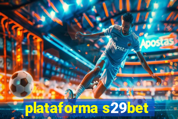 plataforma s29bet